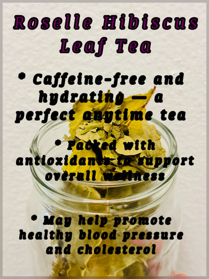 Roselle Hibiscus Leaf Tea
